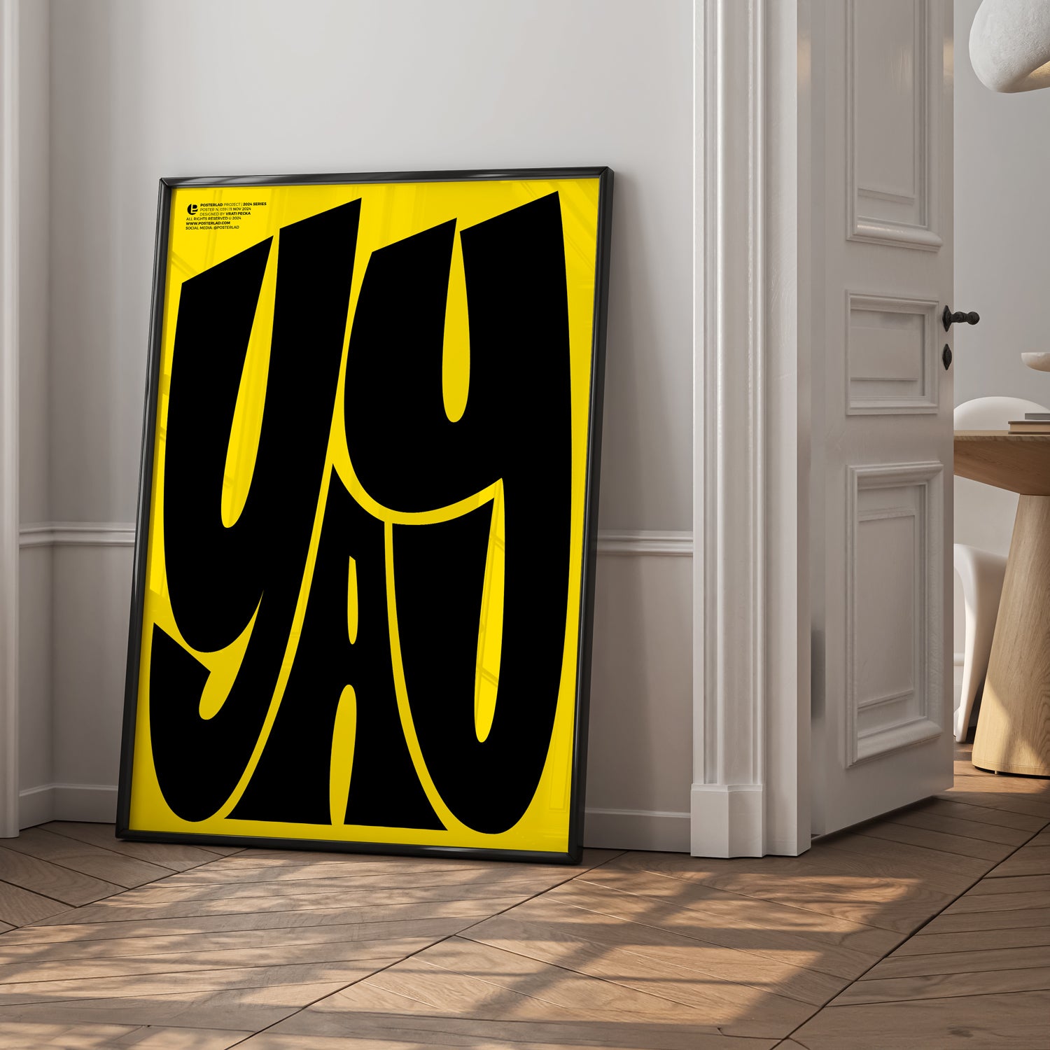 Minimal and chic, the Yay poster stands out with its modern, exaggerated typography and vibrant yellow background
