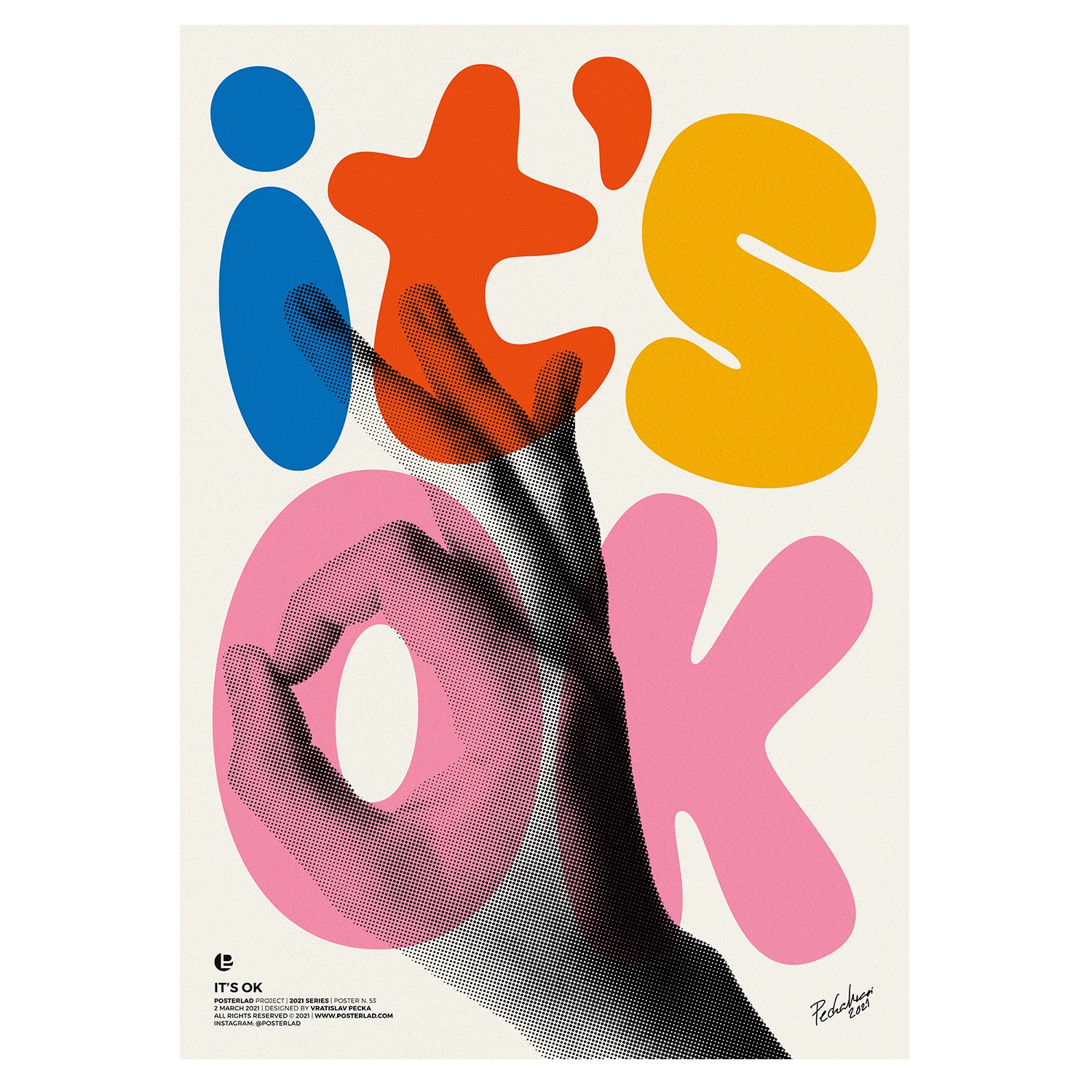 It's OK poster featuring colorful, oversized playful typography on matte paper