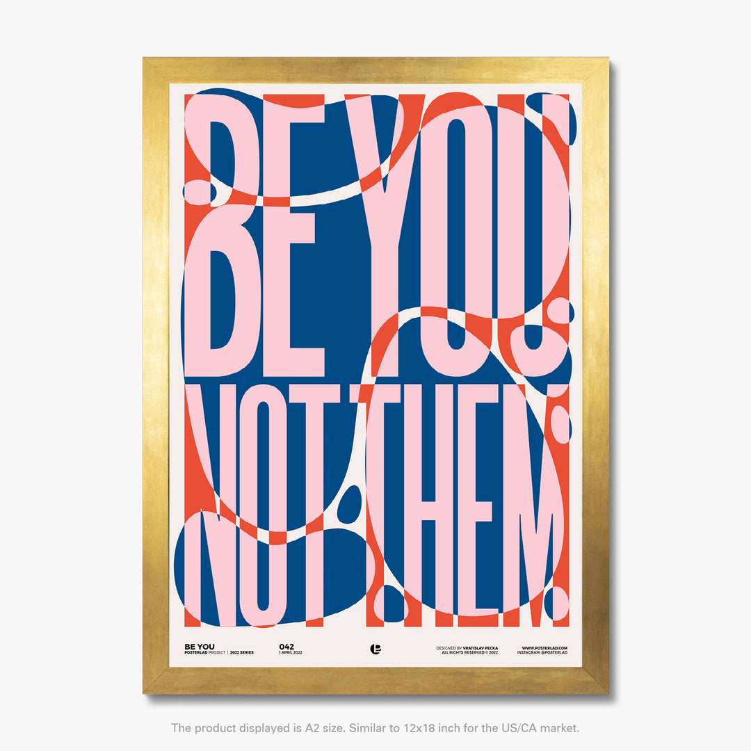 Be You poster with bold typographic design in pink, blue, and orange colors, filled the entire frame with playful, wavy pattern