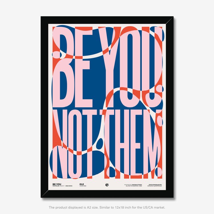 Vibrant and dynamic Be You typographic design with distorted and stretched letterforms, giving a sense of movement