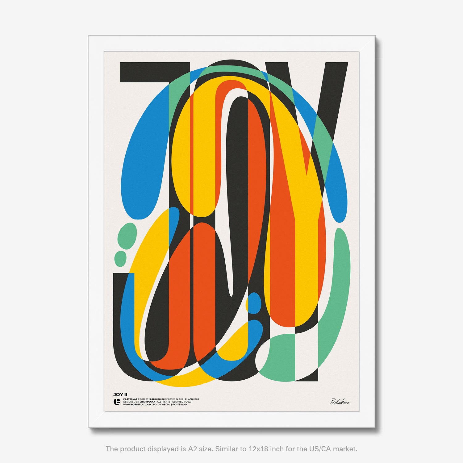 Vibrant and dynamic Joy II poster with bold black typography and translucent, overlapping organic shapes in bright colors, creating a lively interplay of energy and positivity