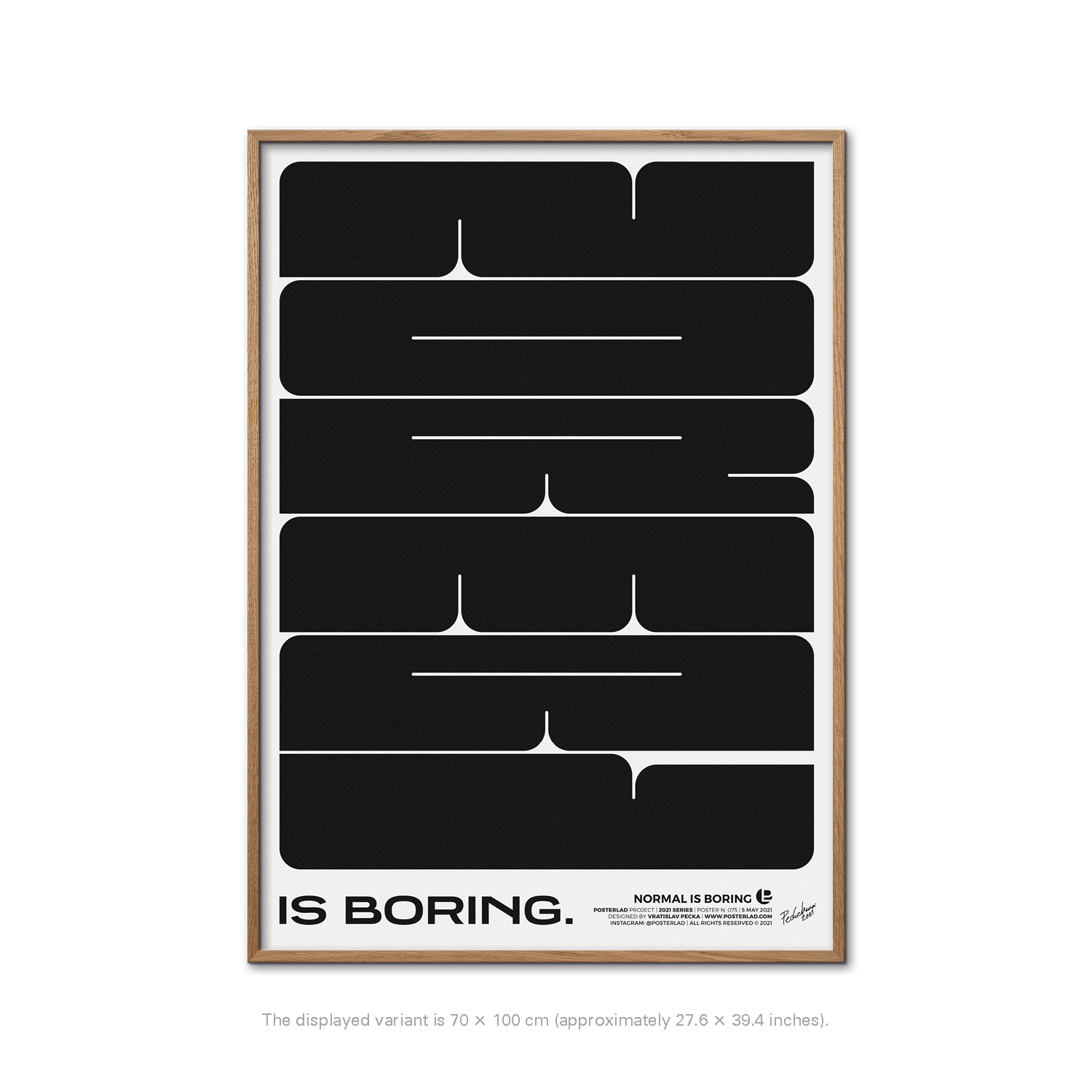 Normal is Boring