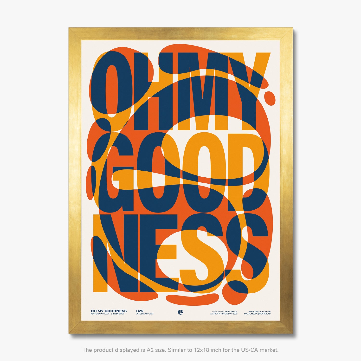 Playful and dynamic Oh My Goodness poster with layered, three-dimensional effect