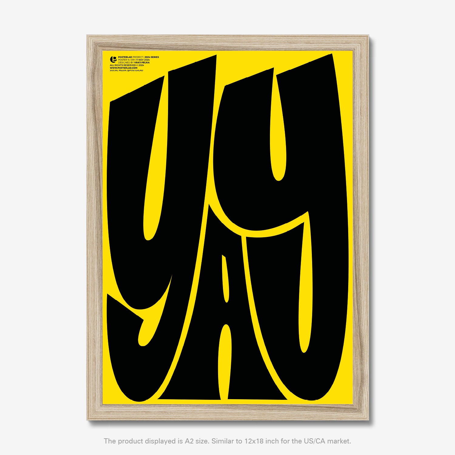 Minimal and chic Yay print with exaggerated, stretched, and curvaceous typography in black on vibrant yellow background