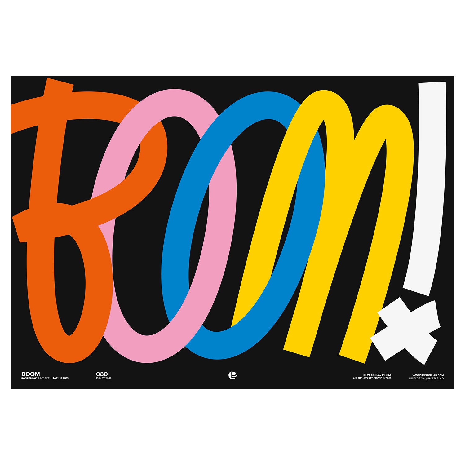 Vibrant, colorful typographic Boom poster on black background with cursive-like letters